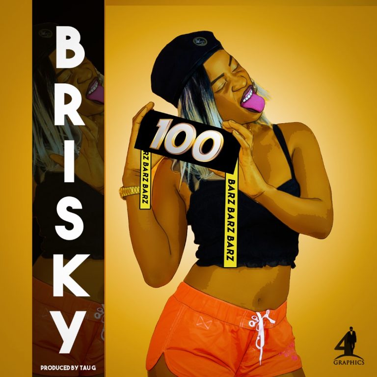 Brisky – "100 Bars" (Prod. By Tau G) — Zambian Music Blog