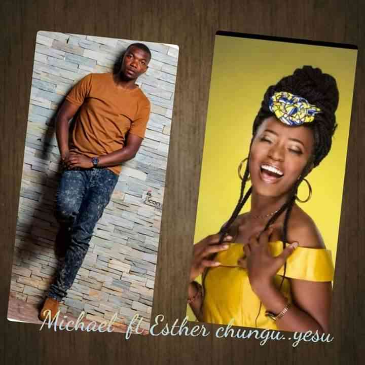 Micheal ft. Esther Chungu – “Yesu Njensha”