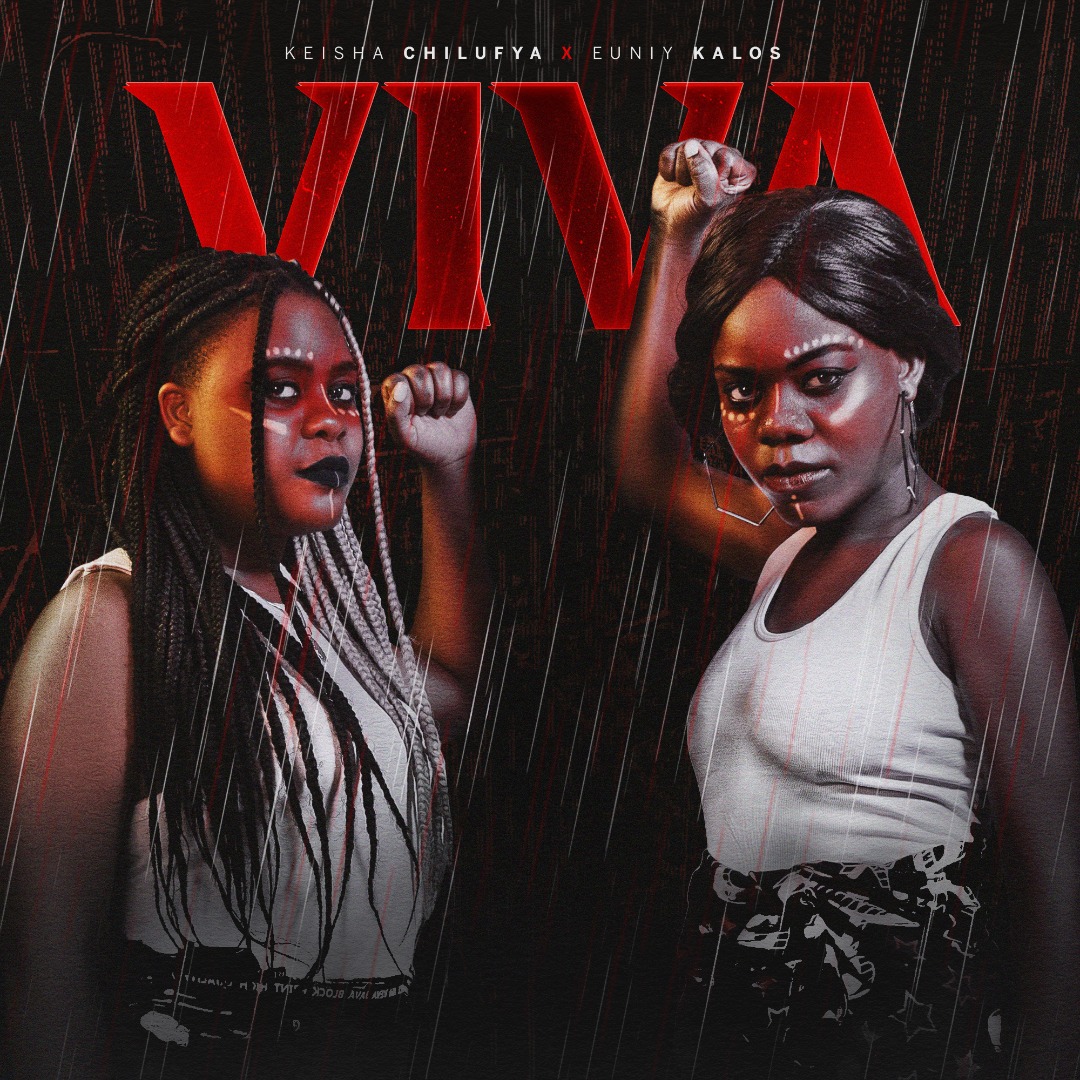 EMPRSSNS ft. Keisha Chilufya & Euniy Kalos – “Viva”