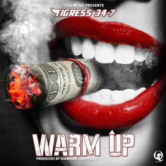 Tigress 34-7 – “Warm Up”