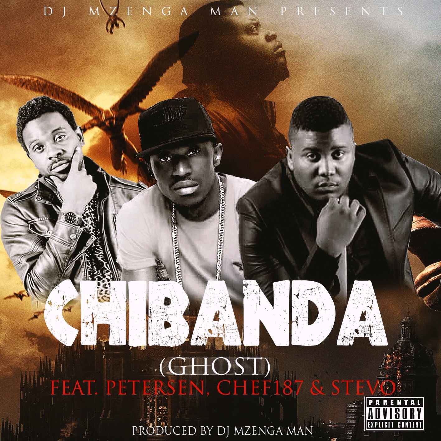 DJ Mzenga Man Ft. Chef 187, Stevo &amp; Petersen - Chibanda ...