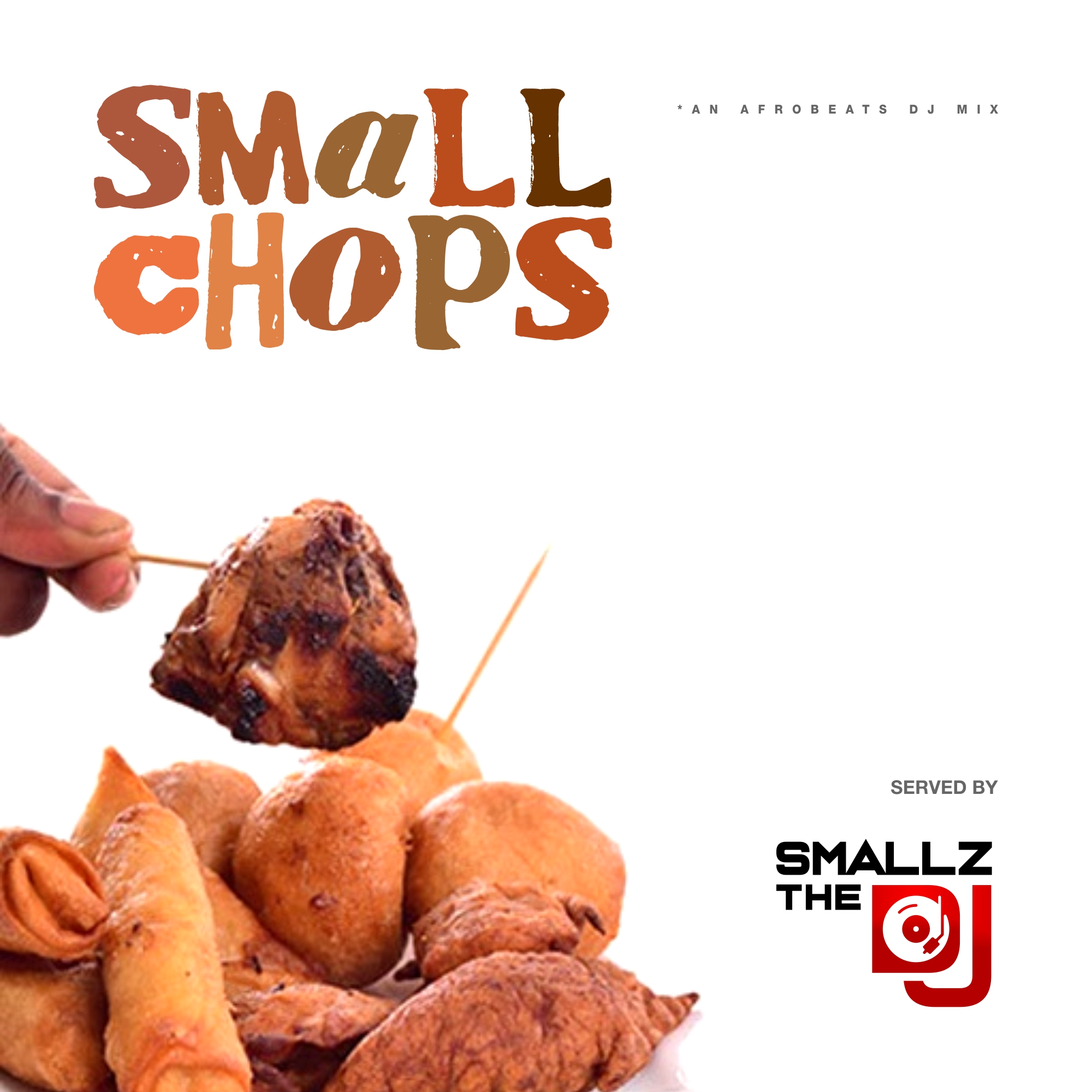 smallzthedj-debuts-new-mix-small-chops-zambian-music-blog