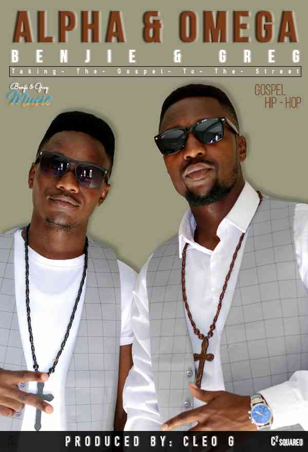 Benjie & Greg – “Alpha and Omega” (prod. Cleo Gz)