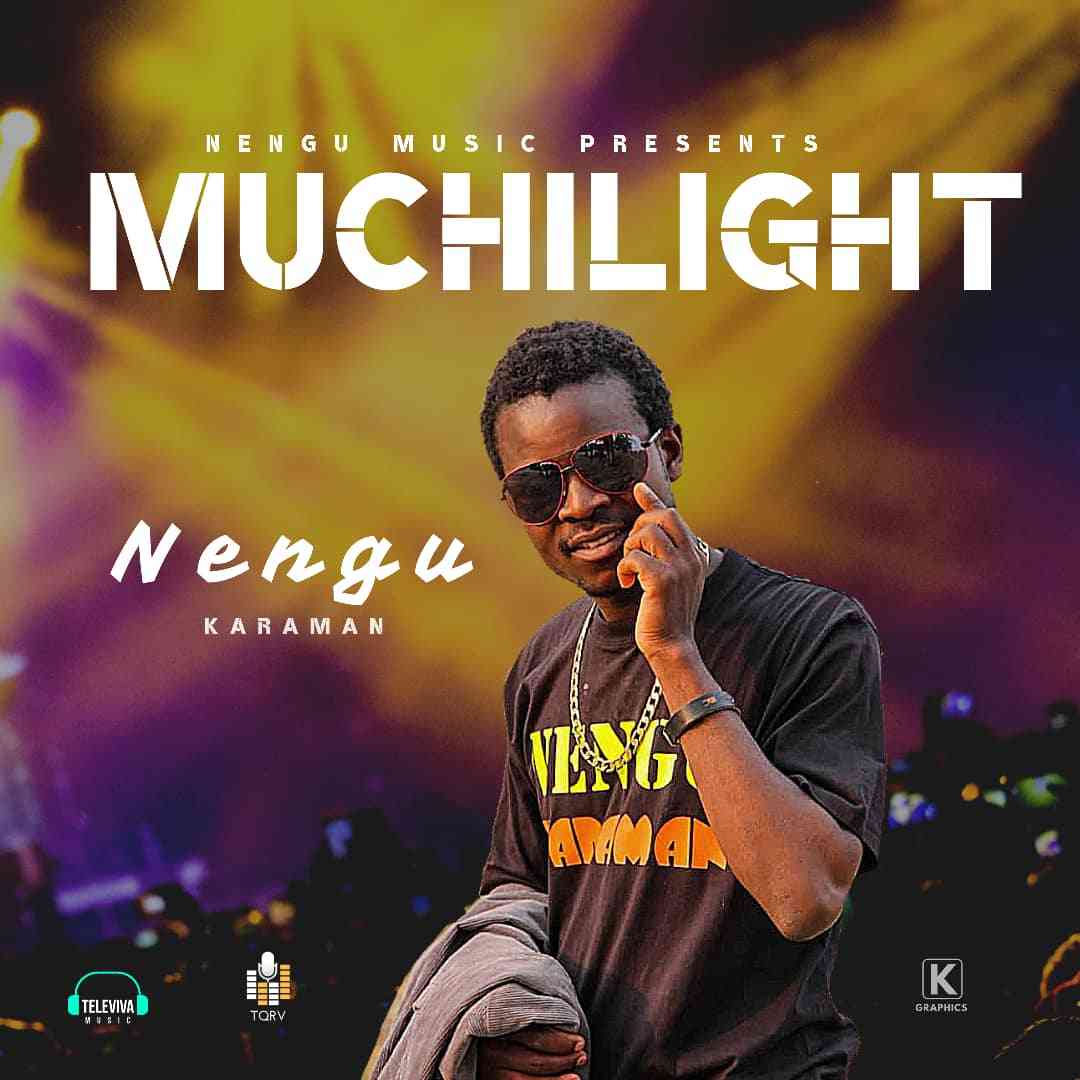 Nengu Karaman – “Muchilight” (Prod. By DJ Zux)