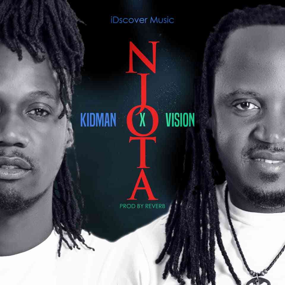 Kidman & Vision – “Njota” (Prod. By Reverb)