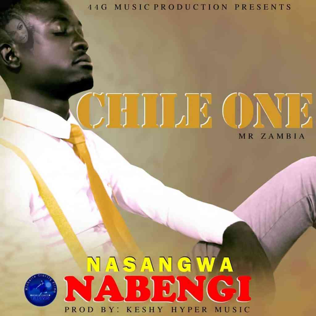 Chile One "Nasangwa Nabengi" — Zambian Music Blog