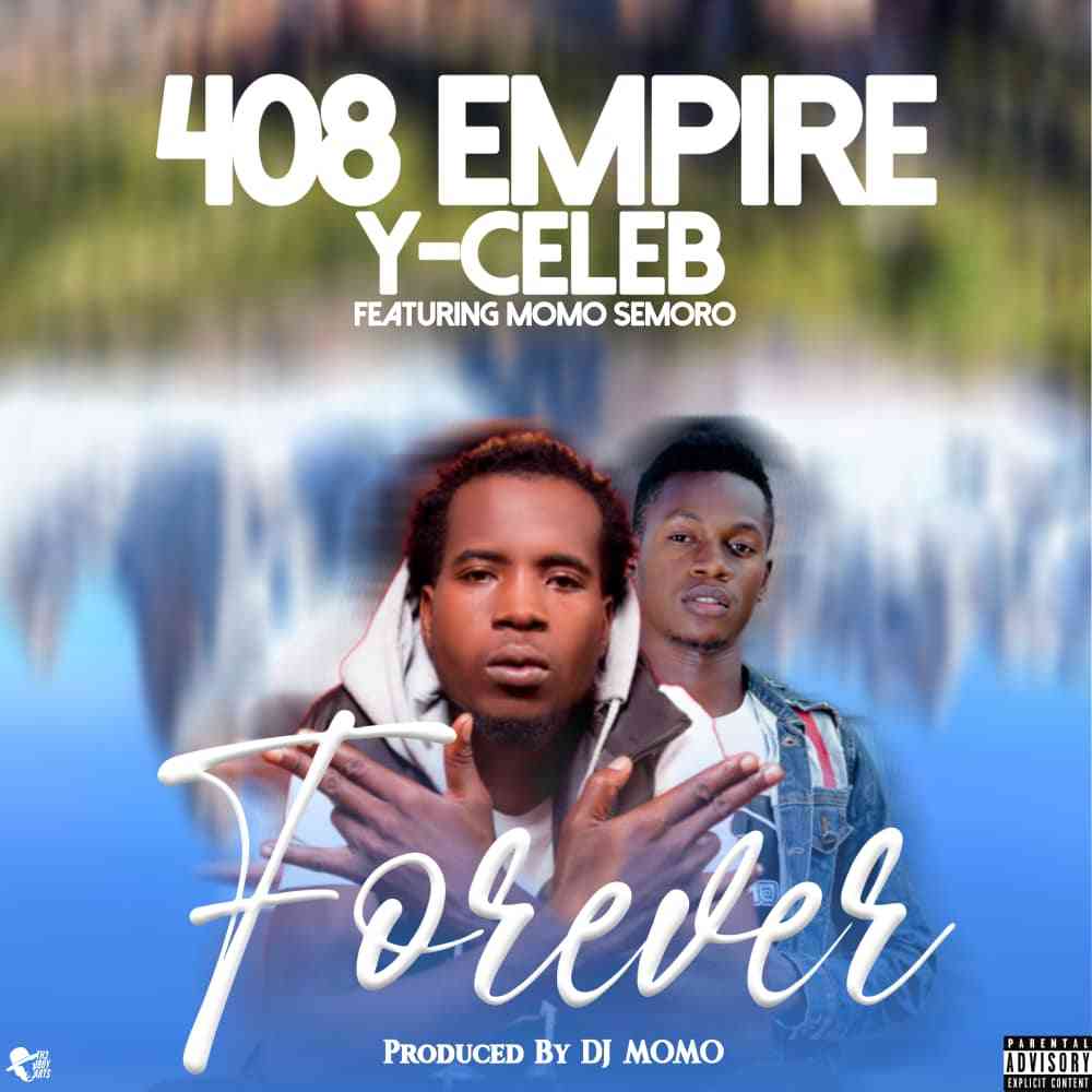 Y Celeb x Momo Semoro – “Forever”
