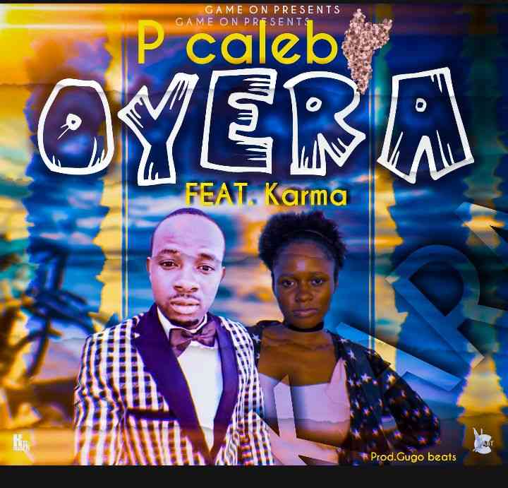 Pa Caleb ft. Karma – “Oyera”