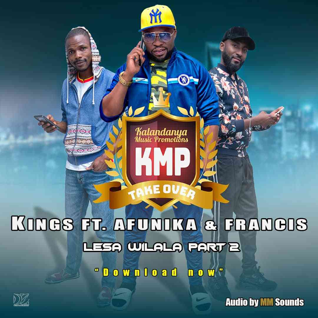 VIDEO: Kings M. Mumbi ft. Afunika & Francis – “Lesa Wilala Part 2”