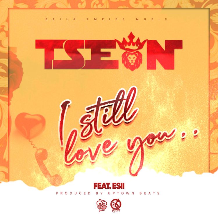 T-Sean ft. Esii – “I Still Love You”