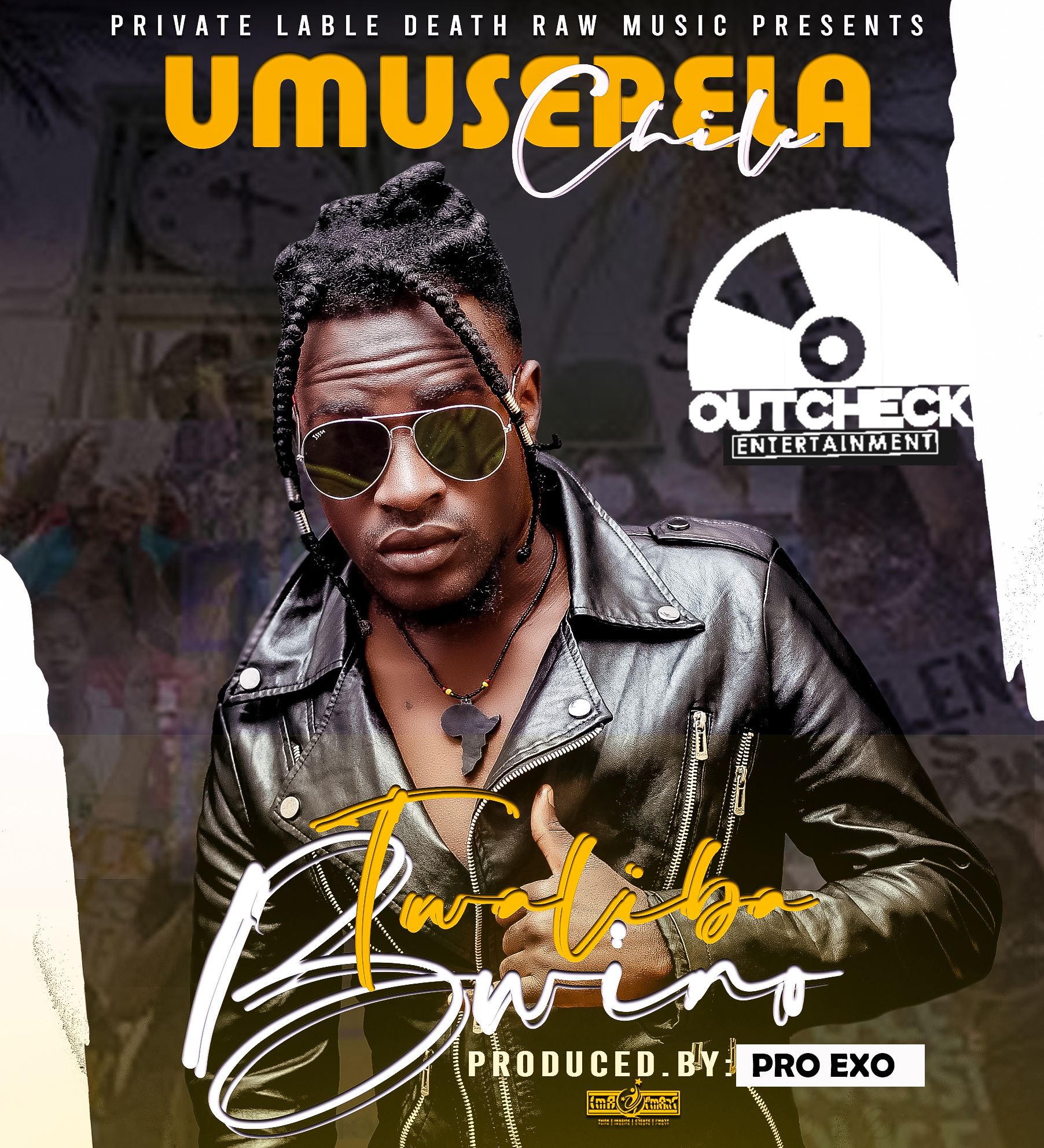 Umusepela Chile - "Twaliba Bwino" - Zambian Music Blog