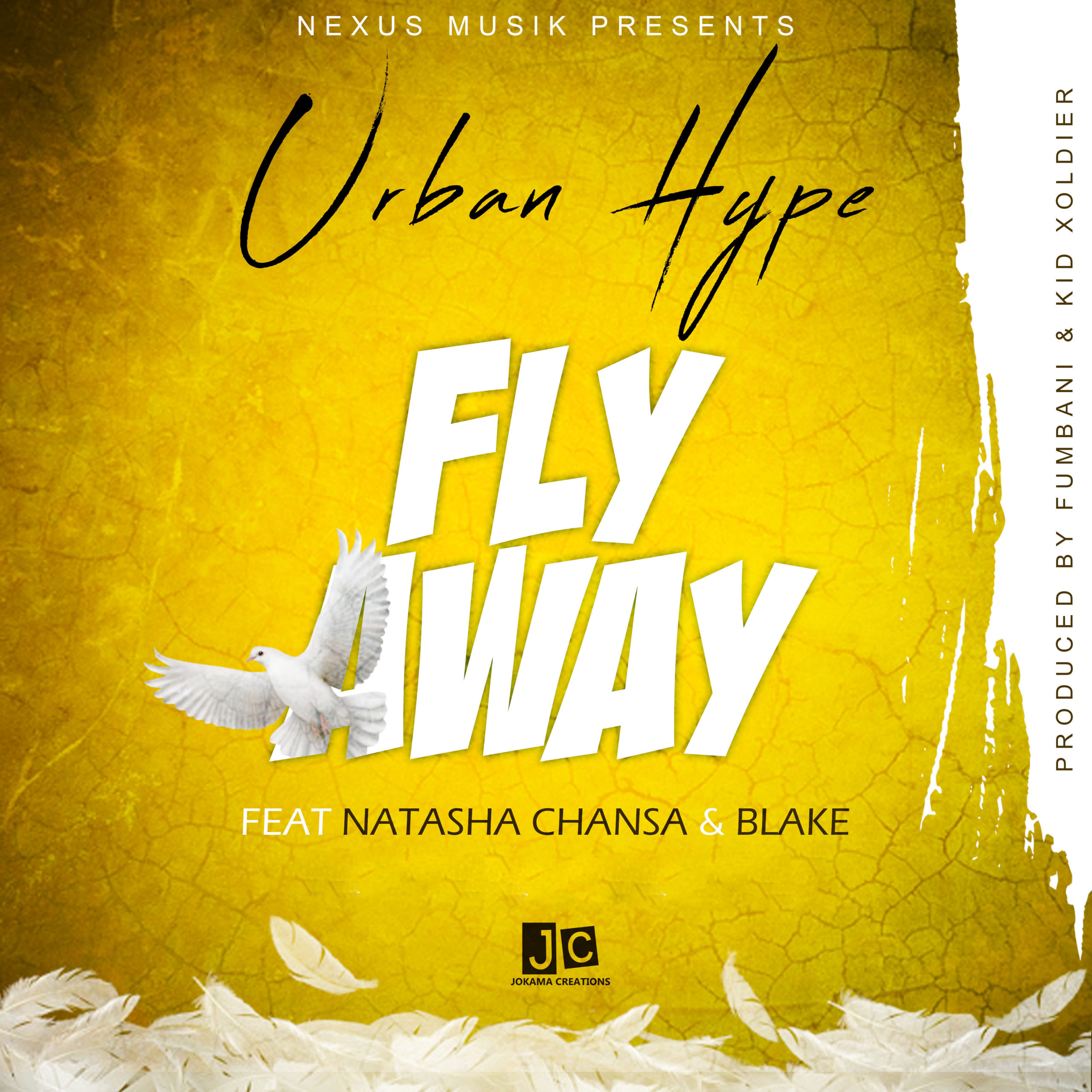 Urban Hype ft. Natasha Chansa & Blake – “Fly Away”