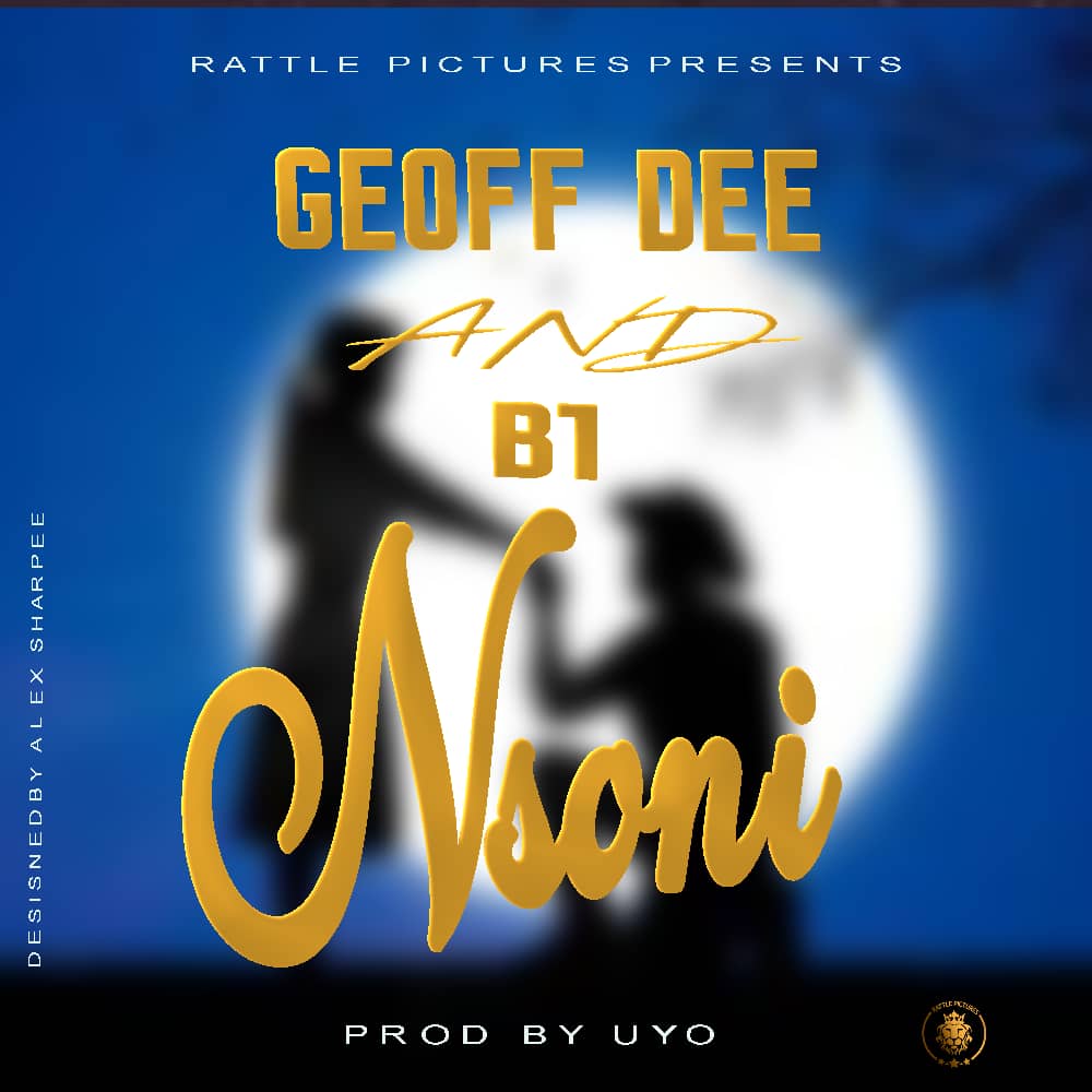 B1 & Geoff Dee – “Nsoni”