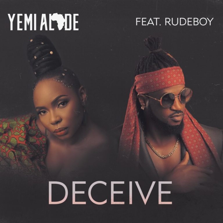 Yemi Alade ft. Rudeboy (P-Square) – “Deceive”