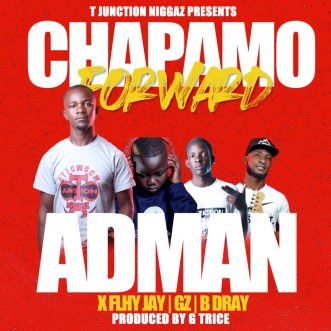 Adman ft. Fly Jay, GZ & Dray – “Chapamo Forward”