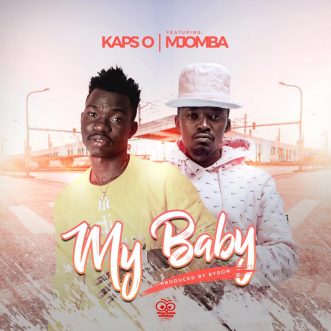 Kaps-O ft. Mjomba – “My Baby”