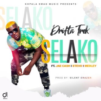 Drifta Trek ft. Medley, Jae Cash & Stevo – “Selako”