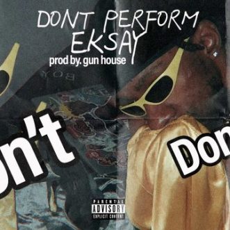 Mix Kasamwa – “Don’t Perform Eksay (Lyric Video)”