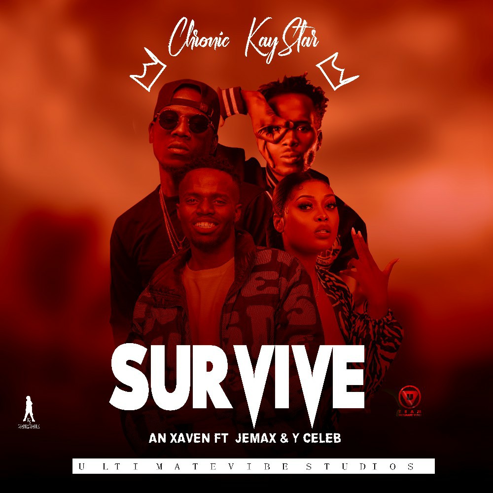 Chronic KayStar X Xaven Ft. Jemax & Y Celeb - 'You Wont Survive ...